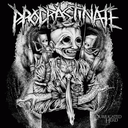 Procrastinate : Subjugated Herd